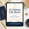 Free 15-Minute Life Reset Checklist